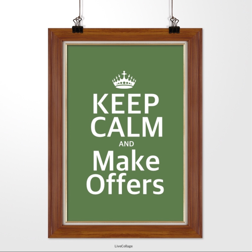 I love reasonable offer!!